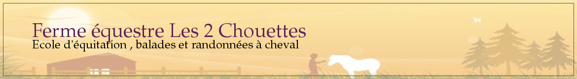 Ferme équestre Les 2 Chouettes